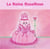 La Reine RoseRose