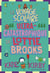Le Voyage scolaire ultra-catastrophique de Lottie Brooks