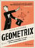 Géométrix : d'Euclide à Einstein, la magie d'une science surprenante