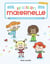 Je suis en maternelle Tome 1 : mon premier jour d'école