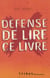 Defense de lire ce livre