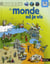 Le monde où je vis - 6-9 ans