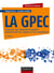 La GPEC - construire une démarche de gestion prévisionnelle des emplois et des compétences (3e édition)