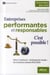 Entreprises performantes et responsables : c'est possible ! retour d'expérience "développement durable" des entreprises évaluées AFAQ 26000