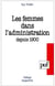 Les femmes dans l'administration depuis 1900