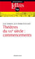 Théâtre du XXIe siècle : commencements