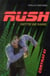 Rush Tome 1