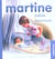 Mes premiers Martine Tome 2