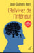 (re)vivez de l'intérieur