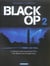 Black OP - saison 1 Tome 2