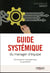 Guide systémique du manager d'équipe