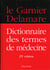 Dictionnaire des termes de medecine