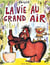 La vie au grand air t.1