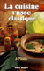 La cuisine russe classique