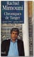 Chroniques de Tanger - janvier 1994-janvier 1995