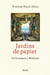 Jardins de papier : de Rousseau à Modiano