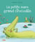 LIVRE LA PETITE MARE DU GRAND