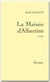 La maison d'Albertine
