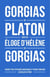 Gorgias de Platon - éloge d'Hélène de Gorgias