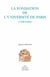 La fondation de l'université de Paris - choix de textes traduits (1200-1260)