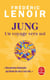 Jung, un voyage vers soi