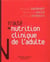 Traité de nutrition clinique de l'adulte