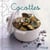 Cocottes - nouvelles variations gourmandes