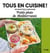 Tous en cuisine ! : petits plats de Méditerranée