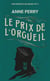 Le prix de l'orgueil