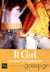 It girl Tome 7 : bonjour la réputation !