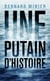 Une putain d'histoire - édition collector