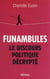 Funambules : le discours politique décrypté