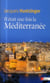 Il était une fois la Méditerranée