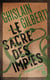 La trilogie des ombres Tome 3 : Le sacre des impies