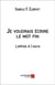 Je voudrais écrire le mot fin