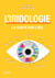 L'iridologie : La santé par l'oeil
