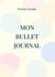 Mon bullet journal - le potchou bujo pour decouvrir le bullet journal creatif