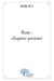 Rose : chapitre premier