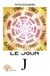 Le jour j