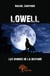 Lowell - les ombres de la destinée