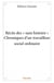 Recits des "sans histoire" - chroniques d'un travailleur social ordinaire