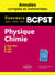Physique-chimie - BCPST - annales corrigées et commentées - concours 2015/2016/2017