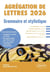 Grammaire et stylistique : Agrégation de Lettres 2026 - Chrétien de Troyes, Cligès - Francois Rabelais