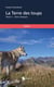 La terre des loups Tome 1 - terre d'espoir