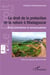 Le droit de la protection de la nature à Madagascar - entre centralisme et consensualisme