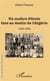 Un maître d'école face au destin de l'Algérie - 1952-1962