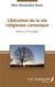 Libération de la vie religieuse canonique - retour à l'évangile
