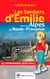 Les sentiers d'Emilie : dans les Alpes de Haute-Provence