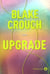 Upgrade