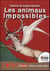Les animaux impossibles